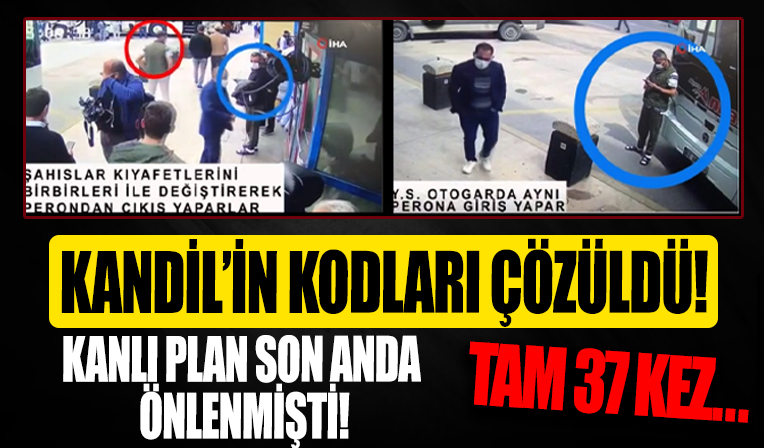 Kanlı plan son anda önlenmişti! Kandil’in kodları çözüldü! Tam 37 kez…