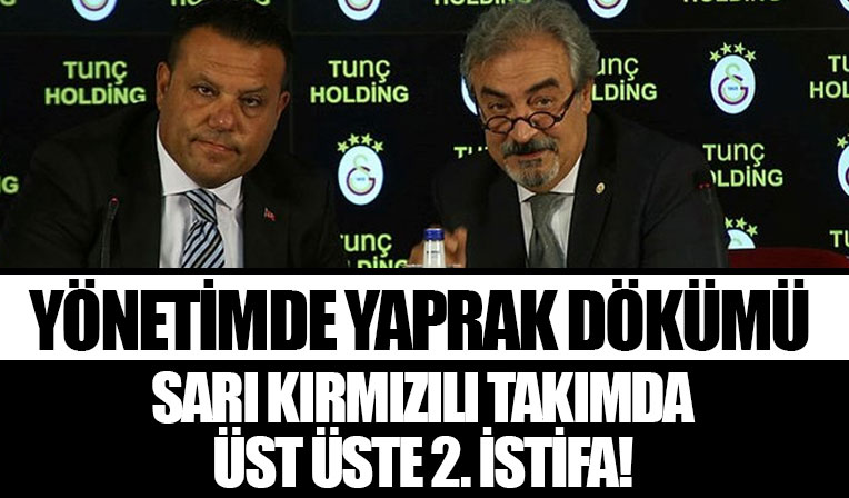 Galatasaray yönetiminde üst üste 2. istifa! Köksal Ünlü görevini bıraktı