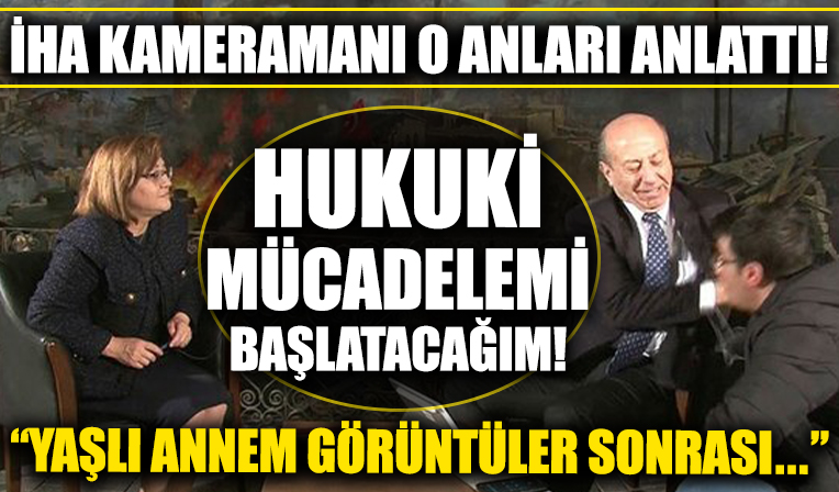 Gazeteci Muharrem Sarıkaya'nın saldırısına uğrayan İHA kameramanı Ahmet Demir, o anları anlattı