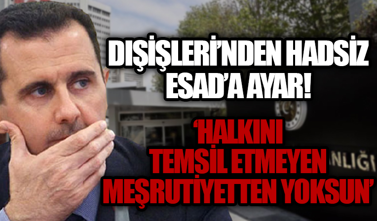 Dışişlerinden Suriye Parlamentosuna sert tepkisi: Hadsiz ve hukuksuz açıklamasını şiddetle reddediyoruz
