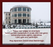 Mus Alparslan Üniversitesi'nde Egitime Kar Tatili