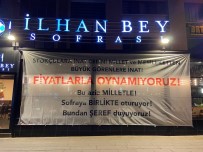 Ankara'da Restoran Isletmecisinden Fahis Fiyat Uygulayan Ve Stokçuluk Yapanlara Pankartli Tepki