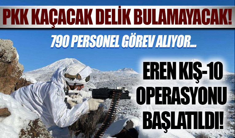 Ağrı, Kars ve Erzurum'da 'Eren Kış-10 Operasyonu' başlatıldı