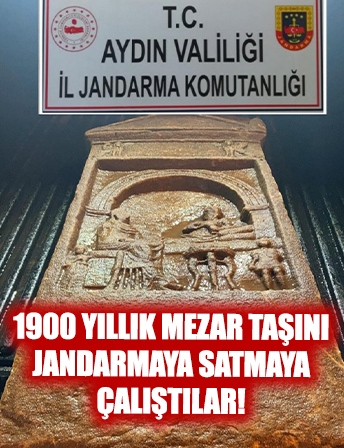 Aydın'da 1900 yıllık mezar taşını jandarmaya satmaya çalışan 5 kişi yakalandı