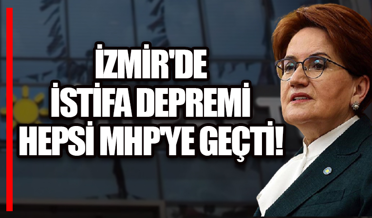 İYİ Parti'ye İzmir'de şok! Topluca istifa edip MHP'ye katıldılar