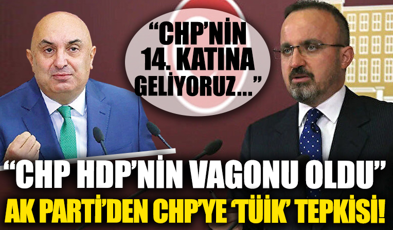 AK Parti'li Bülent Turan'dan CHP'ye TÜİK tepkisi: Biri de çıkıp 'CHP'nin 14. katına geliyoruz' dese