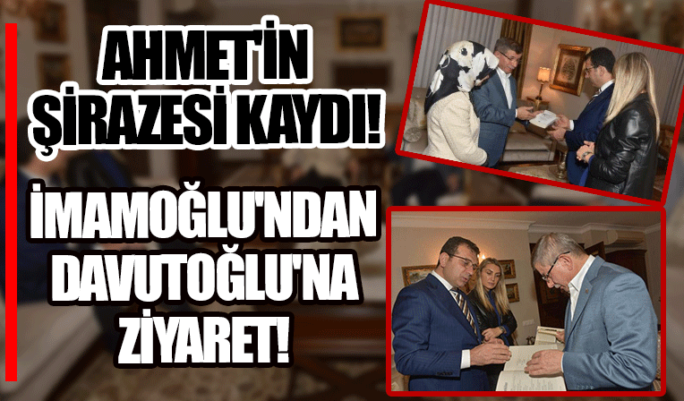 İmamoğlu'ndan Davutoğlu'na ziyaret!
