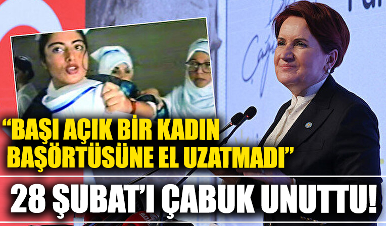 Meral Akşener: 28 Şubat döneminde başı açık bir kadın başörtüsüne el uzatmadı