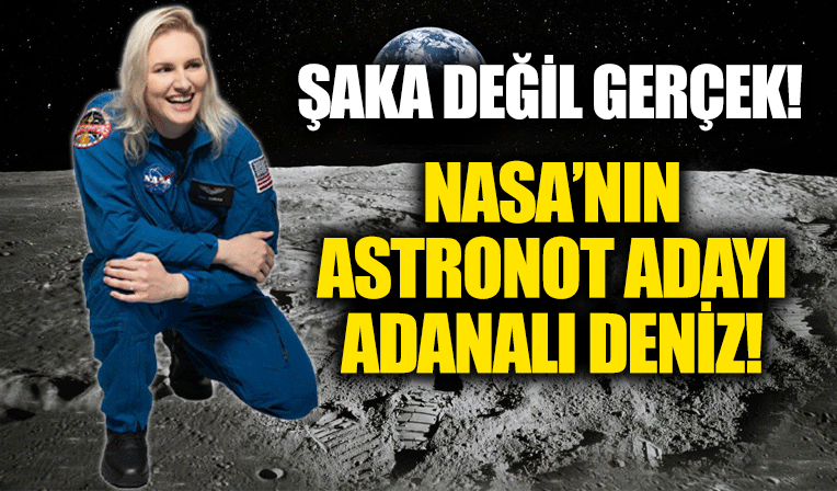 NASA'nın yeni astronot adayları arasında Adanalı bir isim yer alıyor!