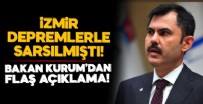 Bakan Kurum'dan İzmir depremi açıklaması!