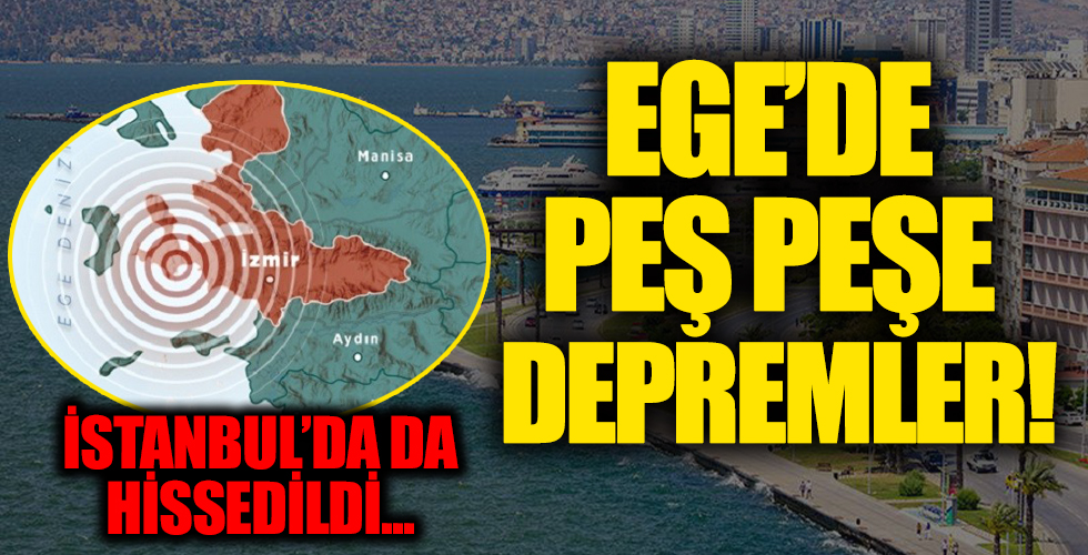 Ege'de deprem!