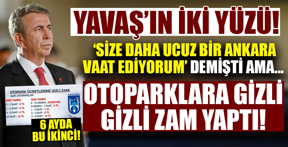 Mansur Yavaş'tan Ankara'da otopark ücretlerine gizli zam!