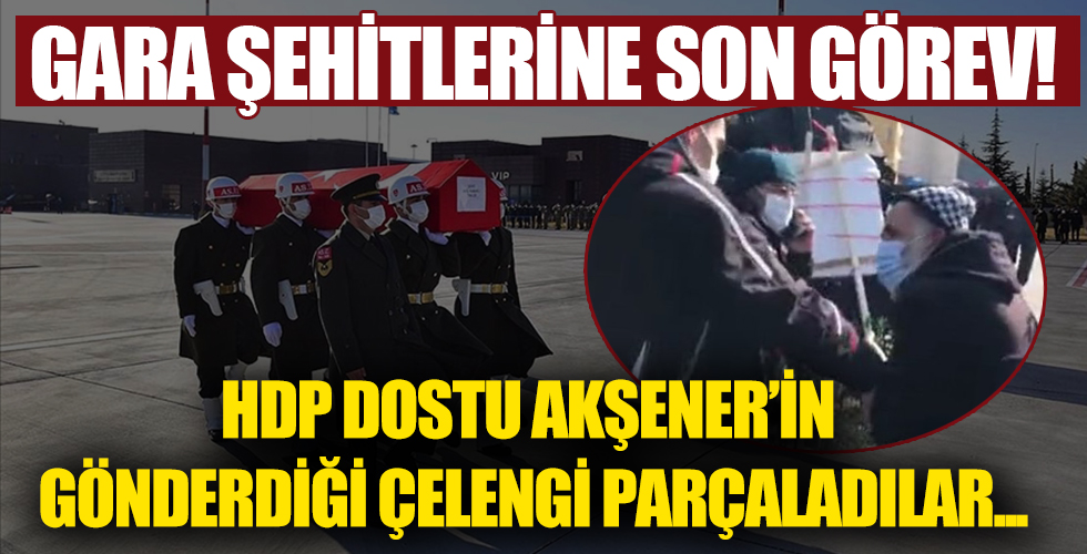 Gara şehitlerine son görev! Şehit yakınından Akşener tepkisi: Hem PKK'ya yardım ediyorlar hem de çelenk gönderiyorlar