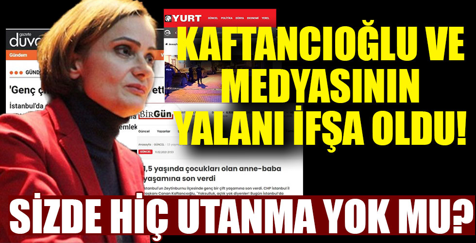 Kaftancıoğlu ve besleme medyasının 'geçim sıkıntısı yüzünden intihar ettiler' haberi yalan çıktı!