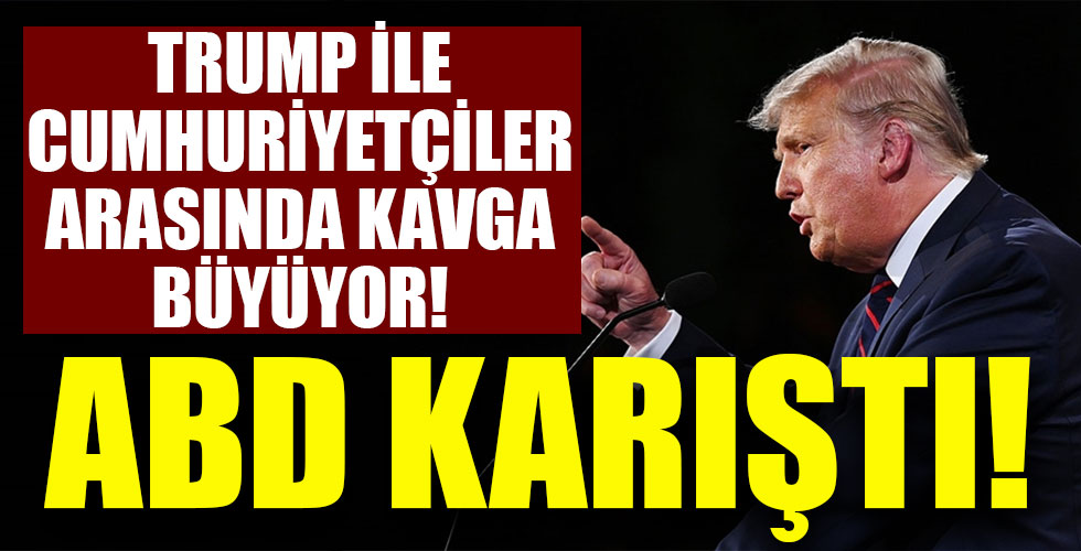 Trump ile Cumhuriyetçiler arasında kavga büyüyor!