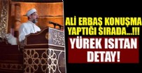 REGAİP KANDİLİ - Diyanet İşleri Başkanı Ali Erbaş'ın konuşmasında yürek ısıtan detay!.