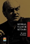 'Kemal Tahir Açıklaması Bir Aydın Üç Dönem'' Adlı Çalışma Kitaplaştırıldı Haberi