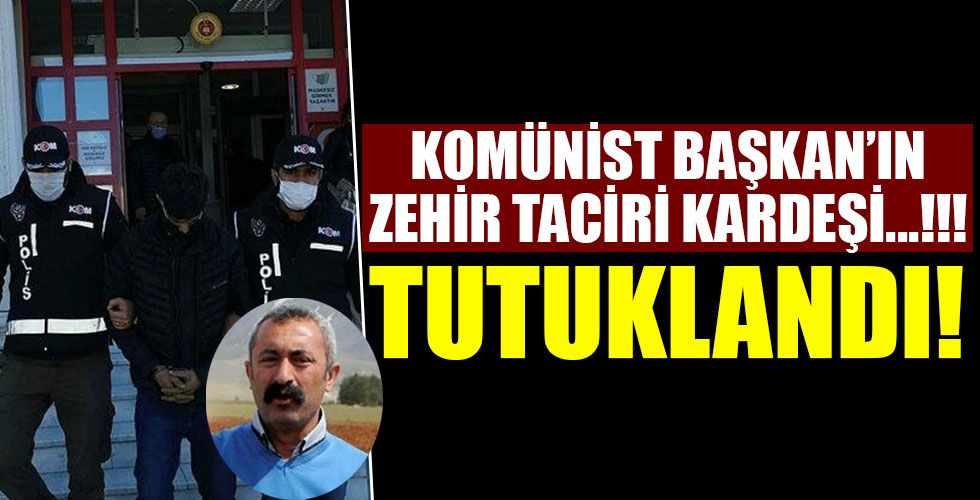 Tunceli Belediye Başkanı Fatih Mehmet Maçoğlu'nun kardeşi Soner Maçoğlu uyuşturucu ticaretinden tutuklandı
