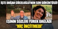 BEŞİKTAŞ - Ünlü psikolog Doğan Cüceloğlu'nun son görüntüsü ortaya çıktı! Eşi Yıldız Hacıevliyagil Cüceloğlu'nun paylaşımı ağlattı