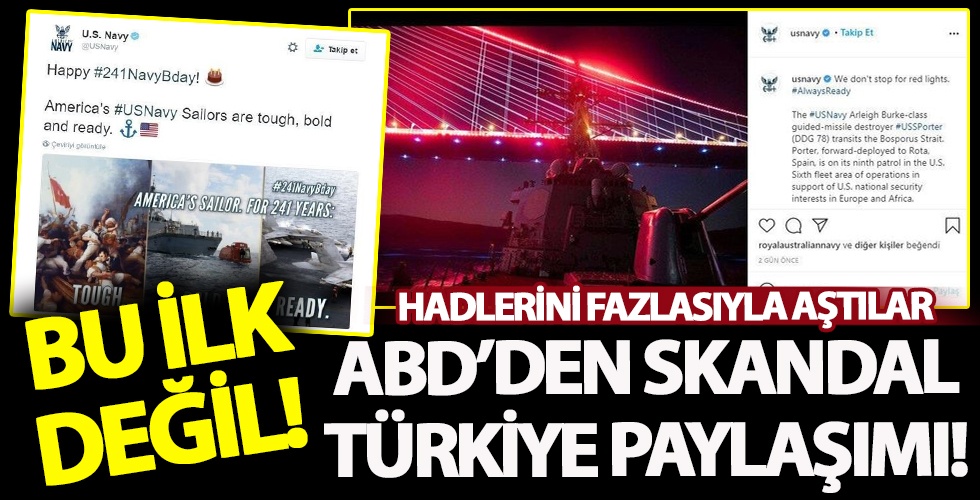 Bu ilk değil! ABD'den skandal Türkiye paylaşımı