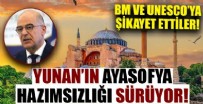 YUNANISTAN - Yunanistan Türkiye’yi BM ve UNESCO’ya şikayet etti!