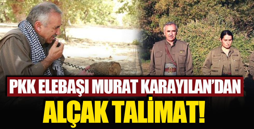 PKK elebaşı Murat Karayılan'ın alçak talimatı ortaya çıktı
