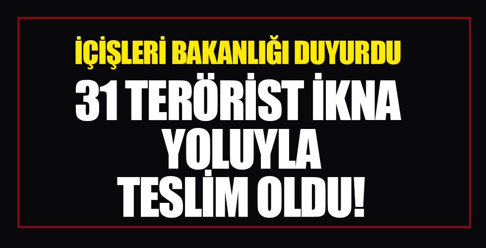 2021 yılında ikna çalışması sonucu 31 PKK'lı terörist teslim oldu
