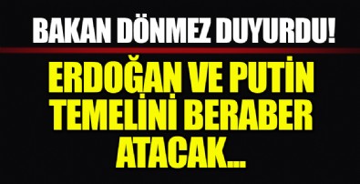 Akkuyu Nükleer Güç Santrali'nde 3. Reaktörün temelini Erdoğan ve Putin atacak