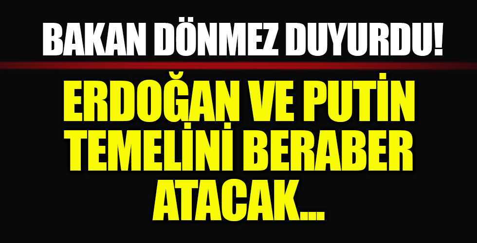 Akkuyu Nükleer Güç Santrali'nde 3. Reaktörün temelini Erdoğan ve Putin atacak