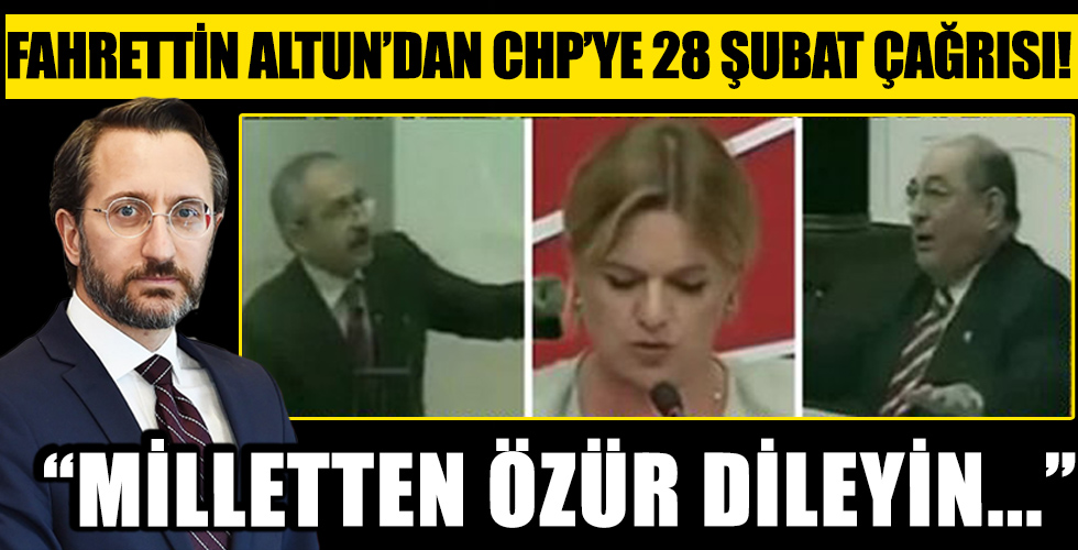 İletişim Başkanı Fahrettin Altun'dan CHP yönetimine çağrı!