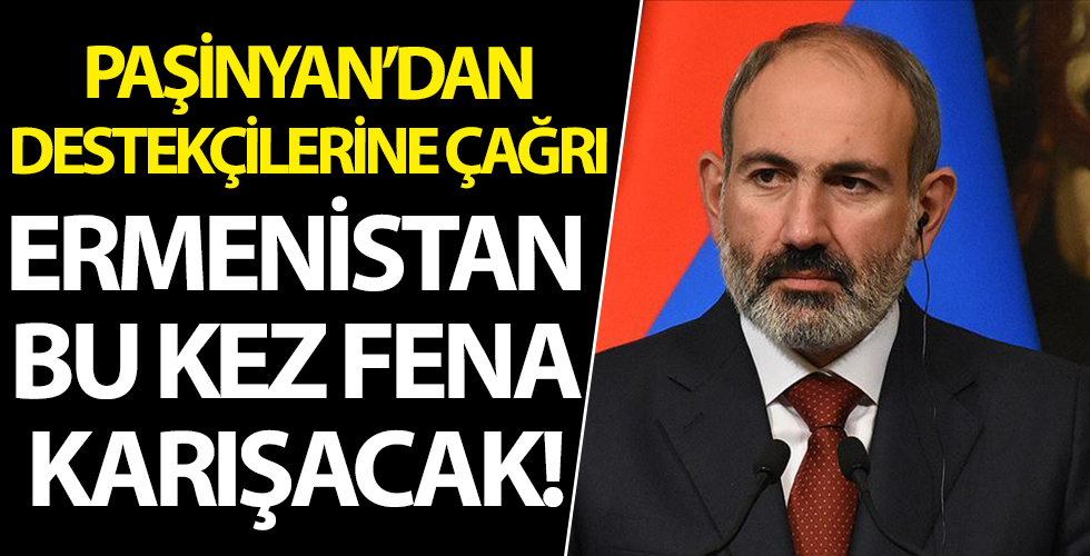 Nikol Paşinyan'dan destekçilerine toplanma çağrısı