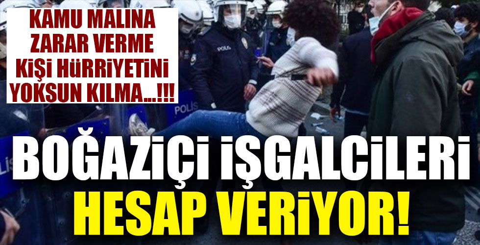 Boğaziçi işgalcilerini 9 savcı sorguluyor!