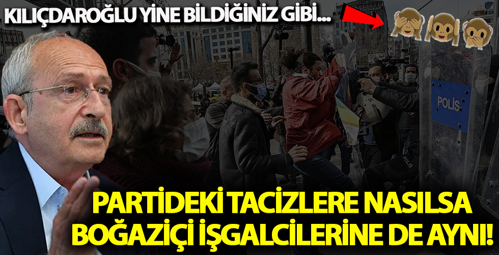 Kemal Kılıçdaroğlu, Boğaziçi eylemlerini savundu!