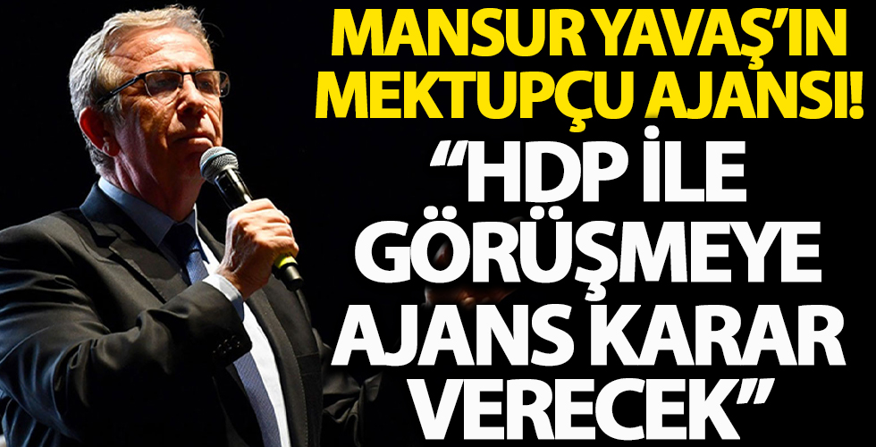 Yoldaş Yavaş'ın mektupçu ajansı