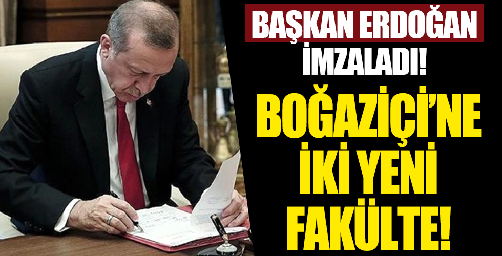 Resmi Gazete'de yayımlandı! Boğaziçi Üniversitesi'ne iki yeni fakülte!