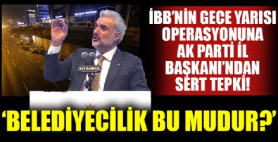 AK Parti İl Başkanı Kabakçı'dan CHP'li İBB'ye sert tepki!