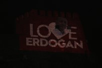 Ankara Kalesi'ne ' Love Erdoğan' Görseli