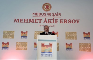 Şentop Açıklaması 'Mehmet Akif, Zulme Ve Zalime Karşı Duruşumuzdur'