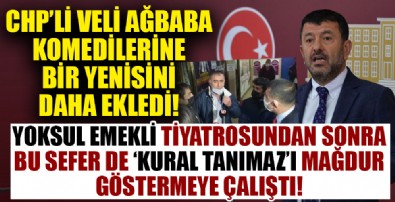CHP'li Veli Ağbaba bu kez 'kural tanımaz' vatandaşı 'mağdur' yaptı!
