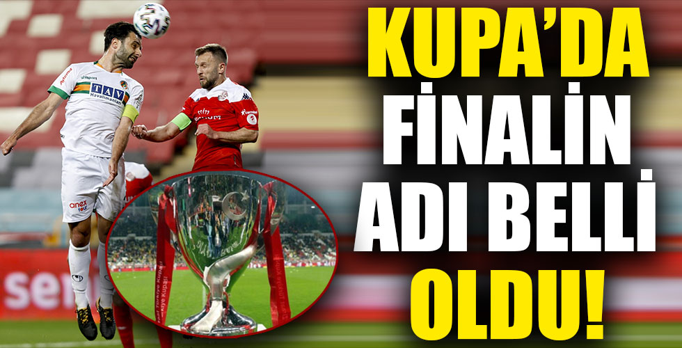 Ziraat Türkiye Kupası'nda finalin adı belli oldu!