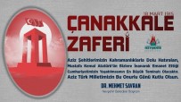 Savran, '18 Mart Çanakkale Zaferi Ve Şehitler Anma Günü Mesajı Yayımladı