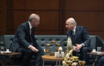 DEVLET BAHÇELİ - Erdoğan ile Bahçeli bir araya geldi!