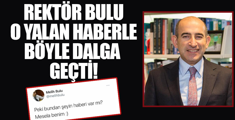 Boğaziçi Üniversitesi Rektörü Prof. Dr. Melih Bulu; istifa ettiği iddialarını yalanladı: