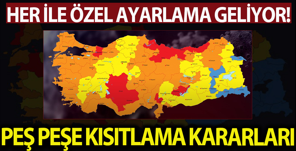 İl il peş peşe yeni kısıtlama kararları getirildi!