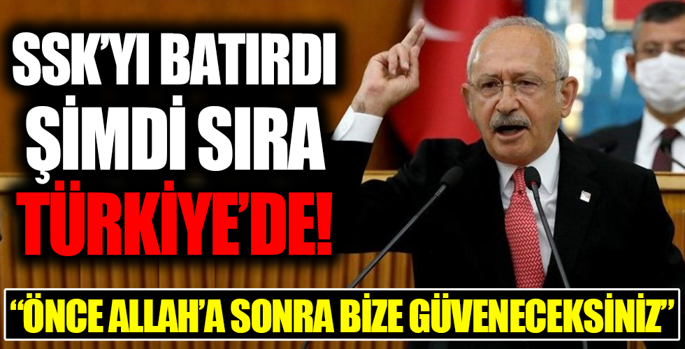 Kılıçdaaroğlu'ndan yeni slogan! Önce Allah'a sonra bize güvenin