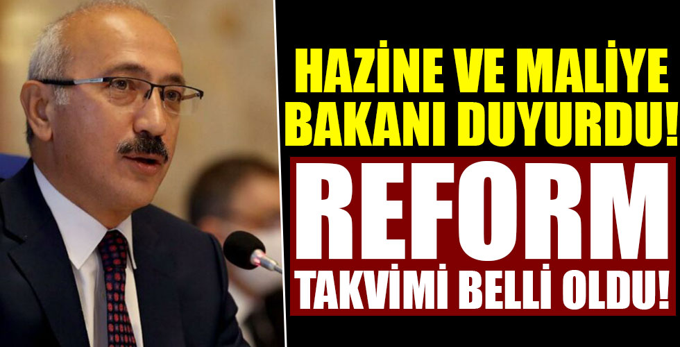 Maliye Bakanı Elvan'dan reform takvimi müjdesi!