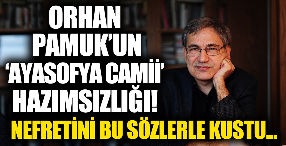Orhan Pamuk: Atatürkçü laikliğin simgesi Ayasofya'nın camiye çevrilmesine İstanbul'da yüzde 55 alan CHP nasıl sessiz kalır?