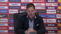 Frank De Boer Açıklaması 'Türkiye Bizi Cezalandırdı'