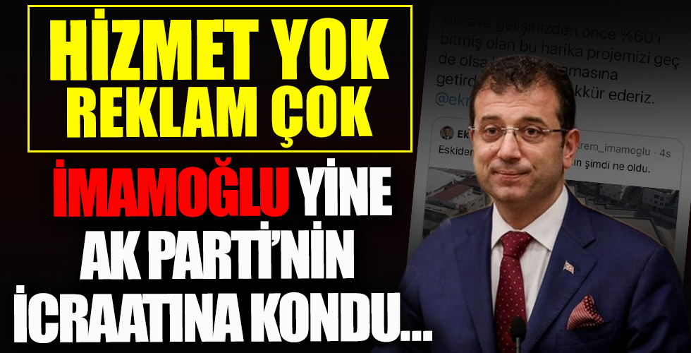 Göreve geldiğinde yüzde 60'ı bitmişti... İmamoğlu yine AK Parti icraatına çöktü!