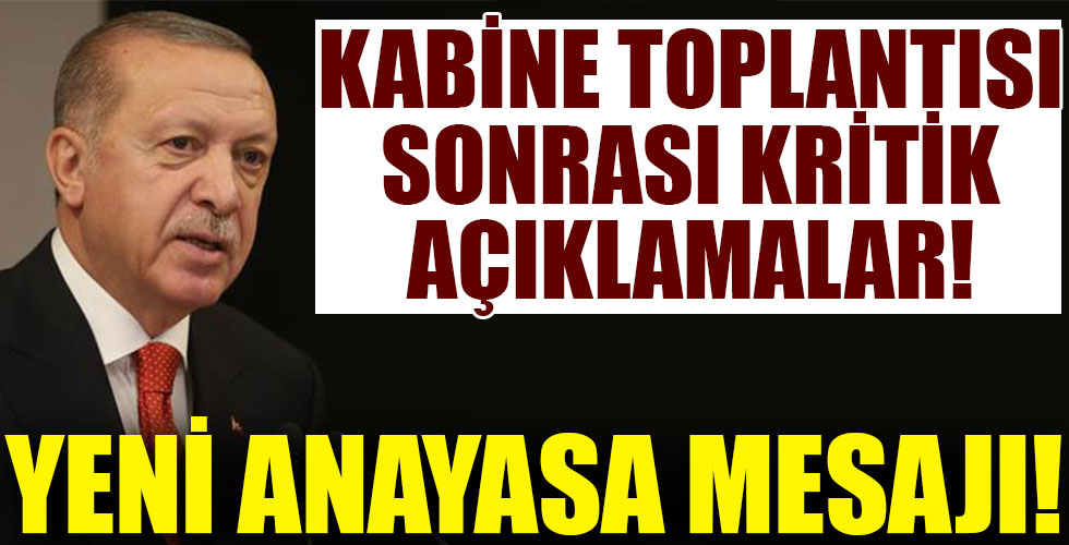Başkan Erdoğan'dan Anayasa mesajı!